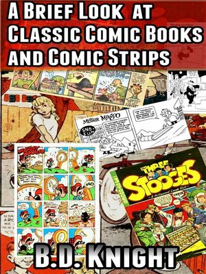 cover image of A Brief Look at Classic Comic Books and Comic Strips--1